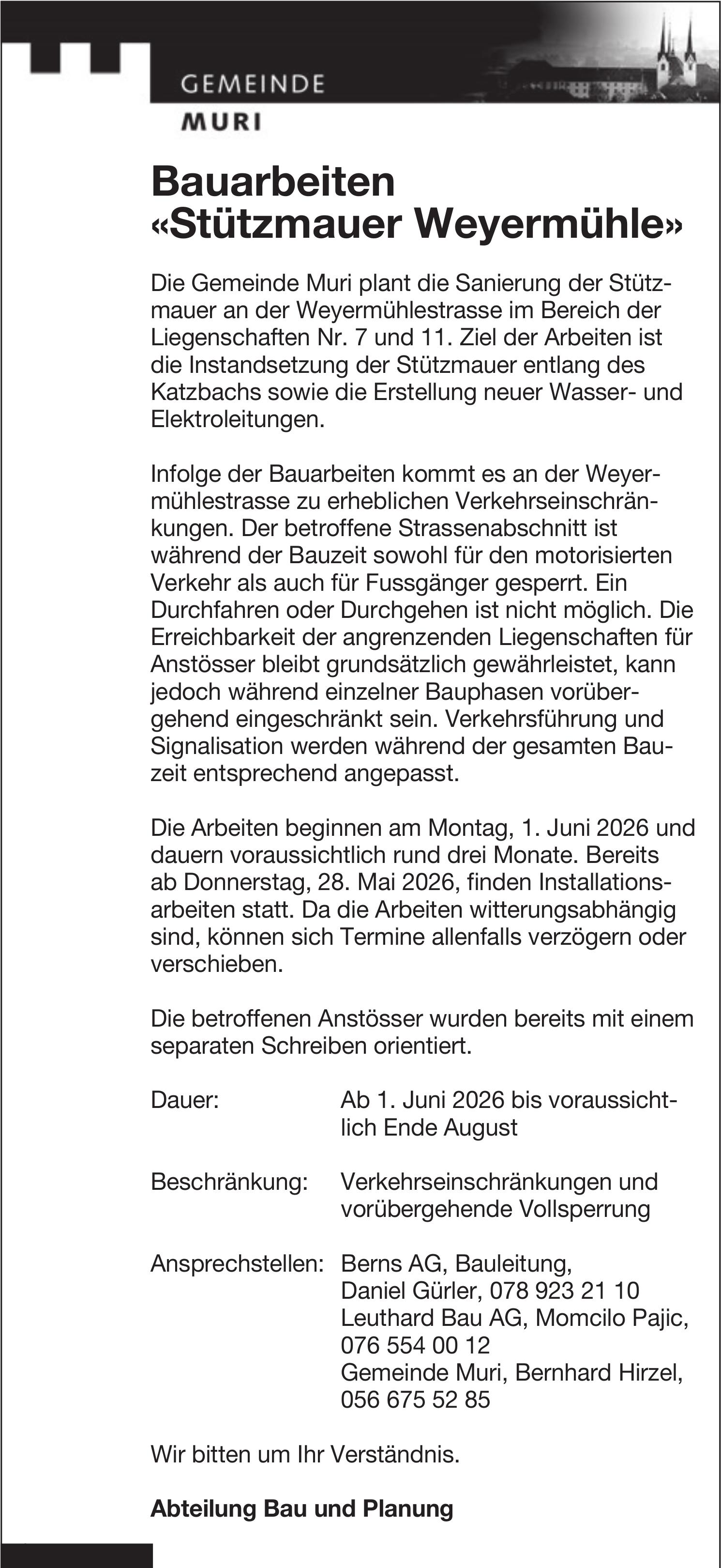 Verkehrsmaßnahmen / Wartungsarbeiten, Gemeinde Muri, Bauarbeiten «Stützmauer Weyermühle»