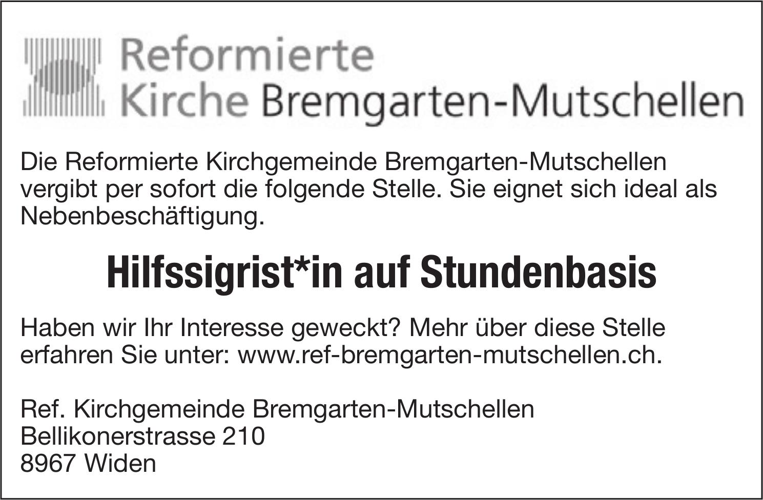 Hilfssigrist*in auf Stundenbasis, Reformierte Kirche Bremgarten-Mutschellen, Widen, Gesucht