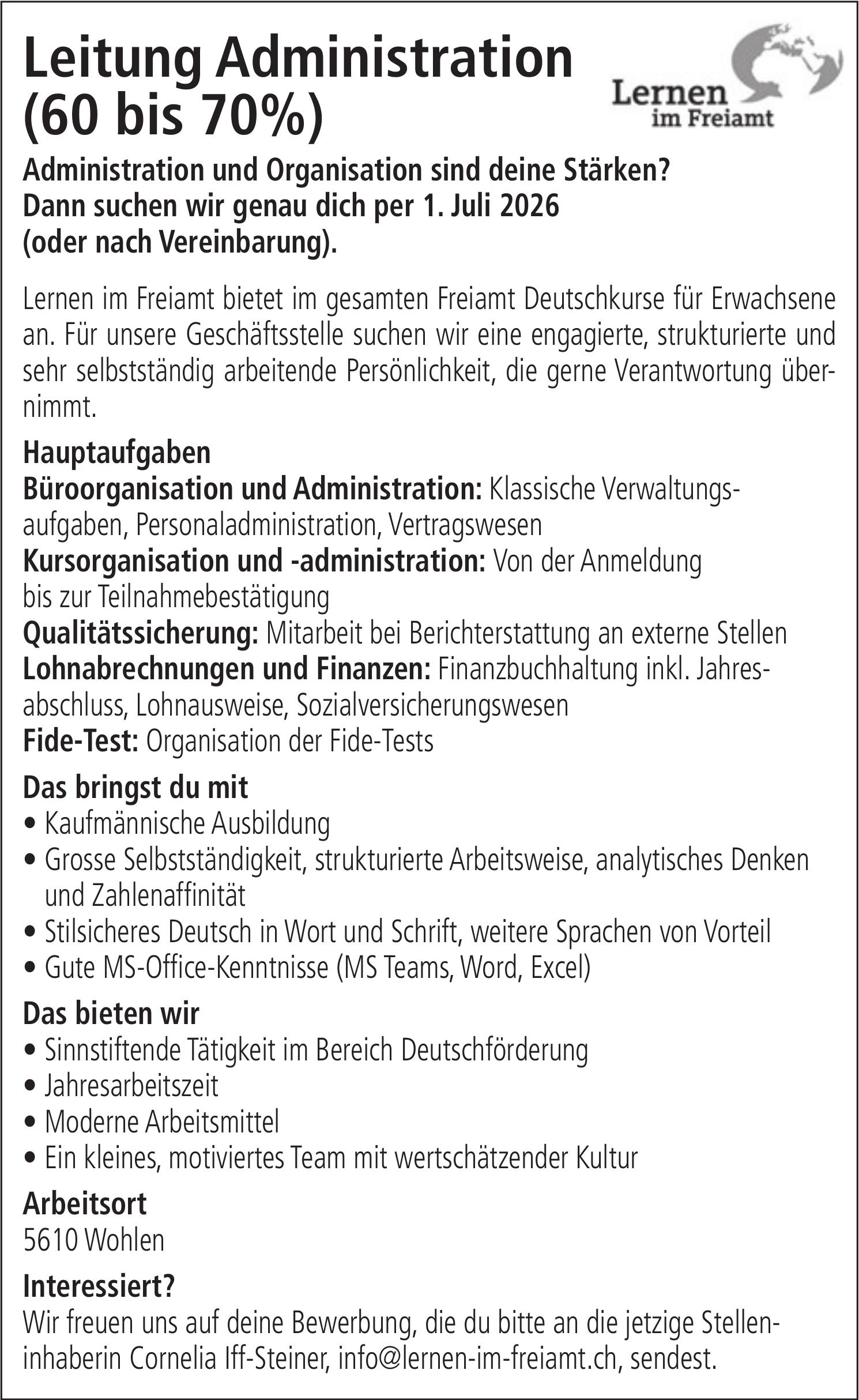 Leitung Administration (60 bis 70%), Lernen im Freiamt, Wohlen, Gesucht