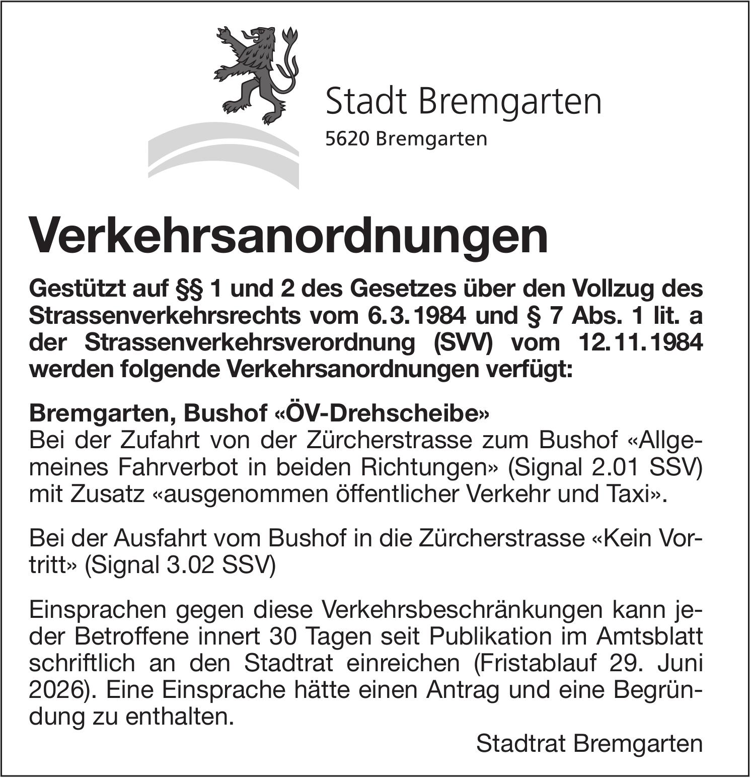 Verkehrsmaßnahmen / Wartungsarbeiten - Stadt Bremgarten, Verkehrsanordnung