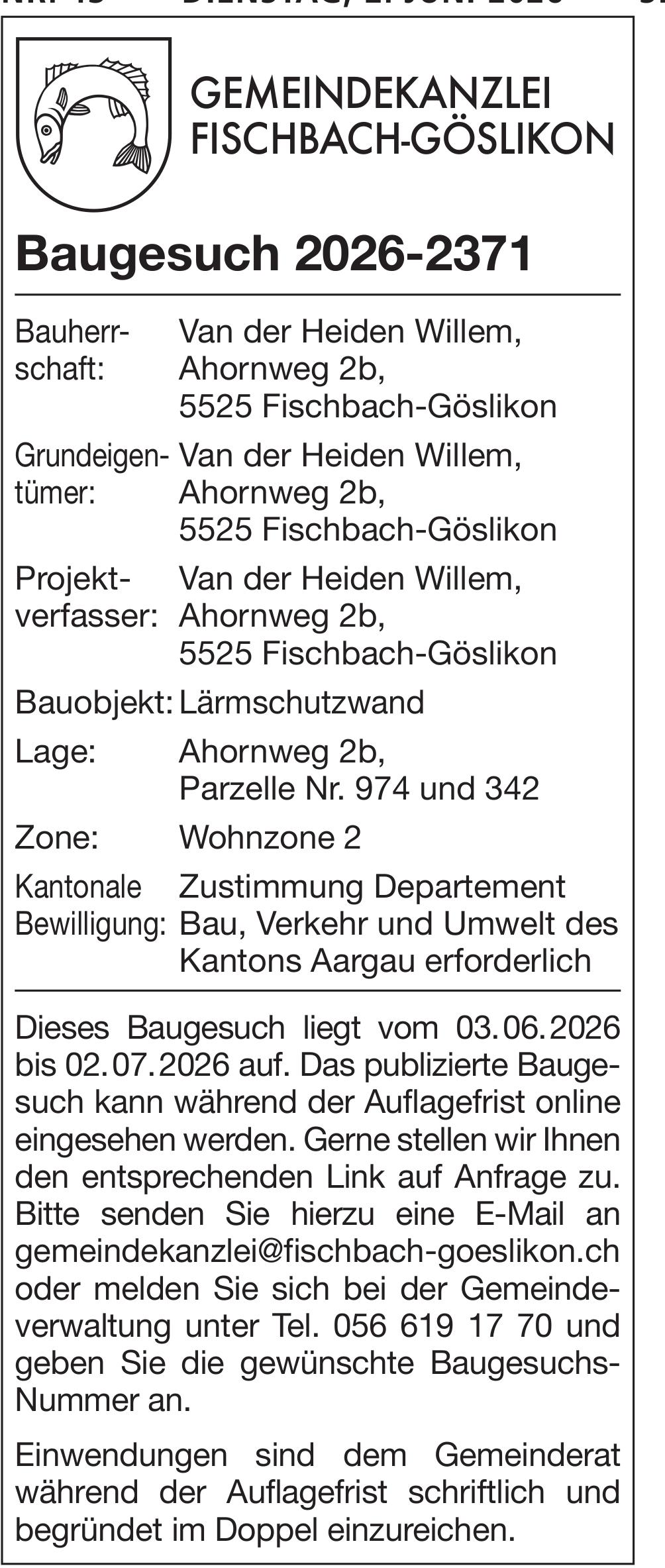 Baugesuche, Gemeindekanzlei Fischbach-Göslikon, Baugesuch 2026-2371