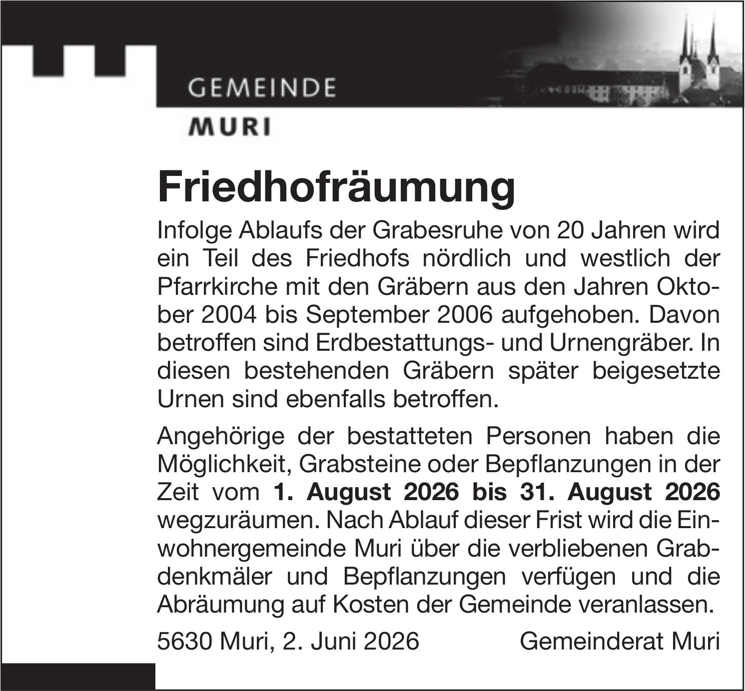 Lokale Gemeinschaft, Gemeinde Muri, Friedhofräumung