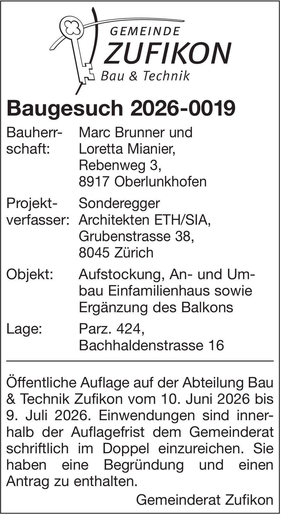 Baugesuche, Marc Brunner und Loretta Mianier, Baugesuch 2026-0019