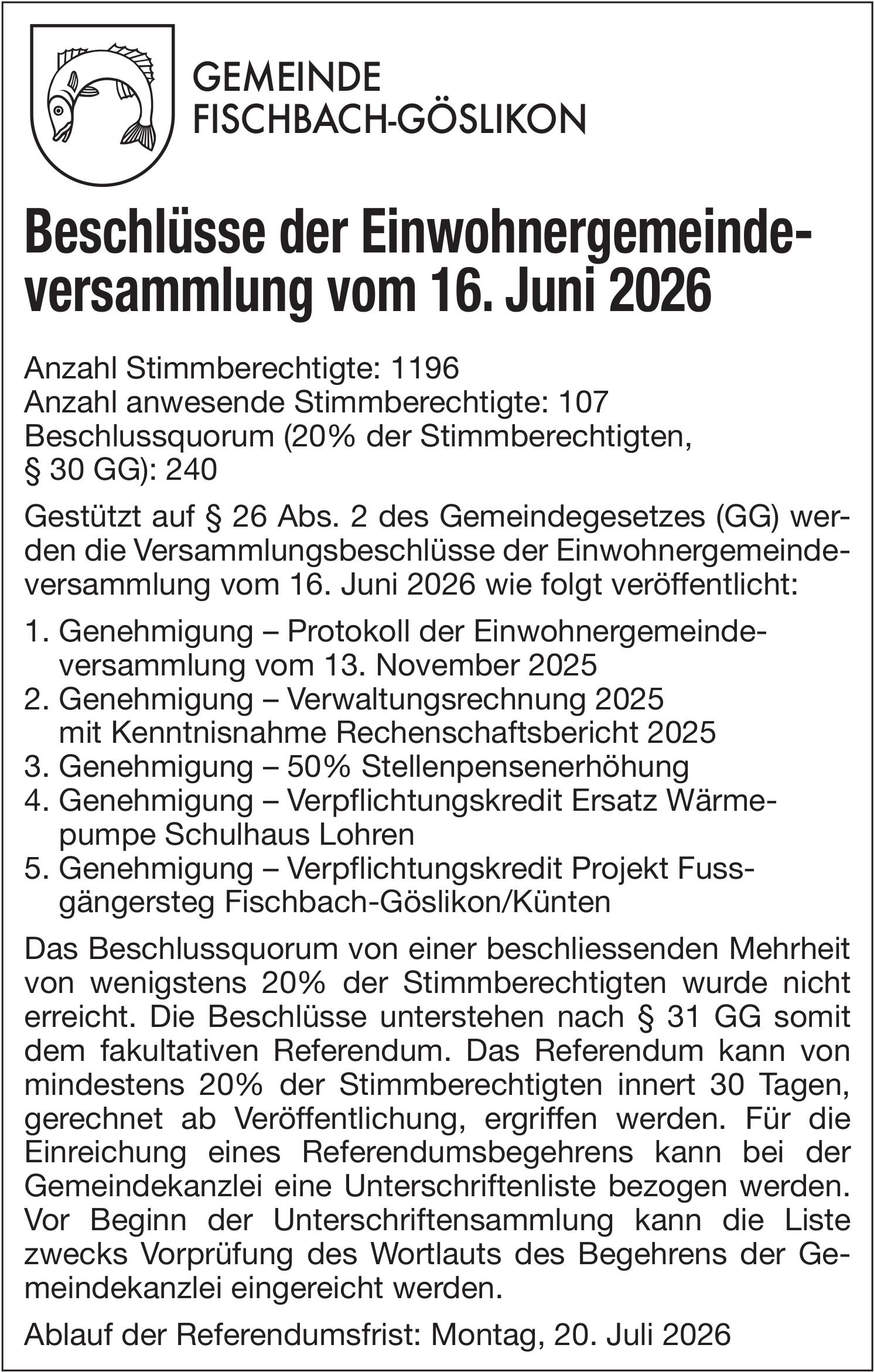 Lokale Gemeinschaft, Gemeinde Fischbach-Göslikon, Beschlüsse der Einwohnergemeindeversammlung vom 16. Juni 2026