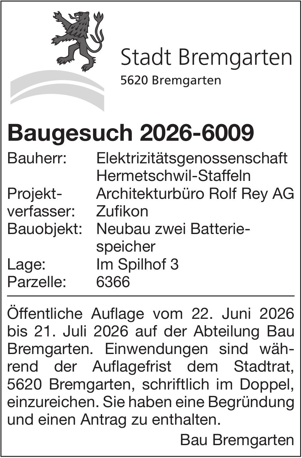 Baugesuche, Stadt Bremgarten - Baugesuch 2026-6009, Elektrizitätsgenossenschaft Hermetschwil-Staffeln
