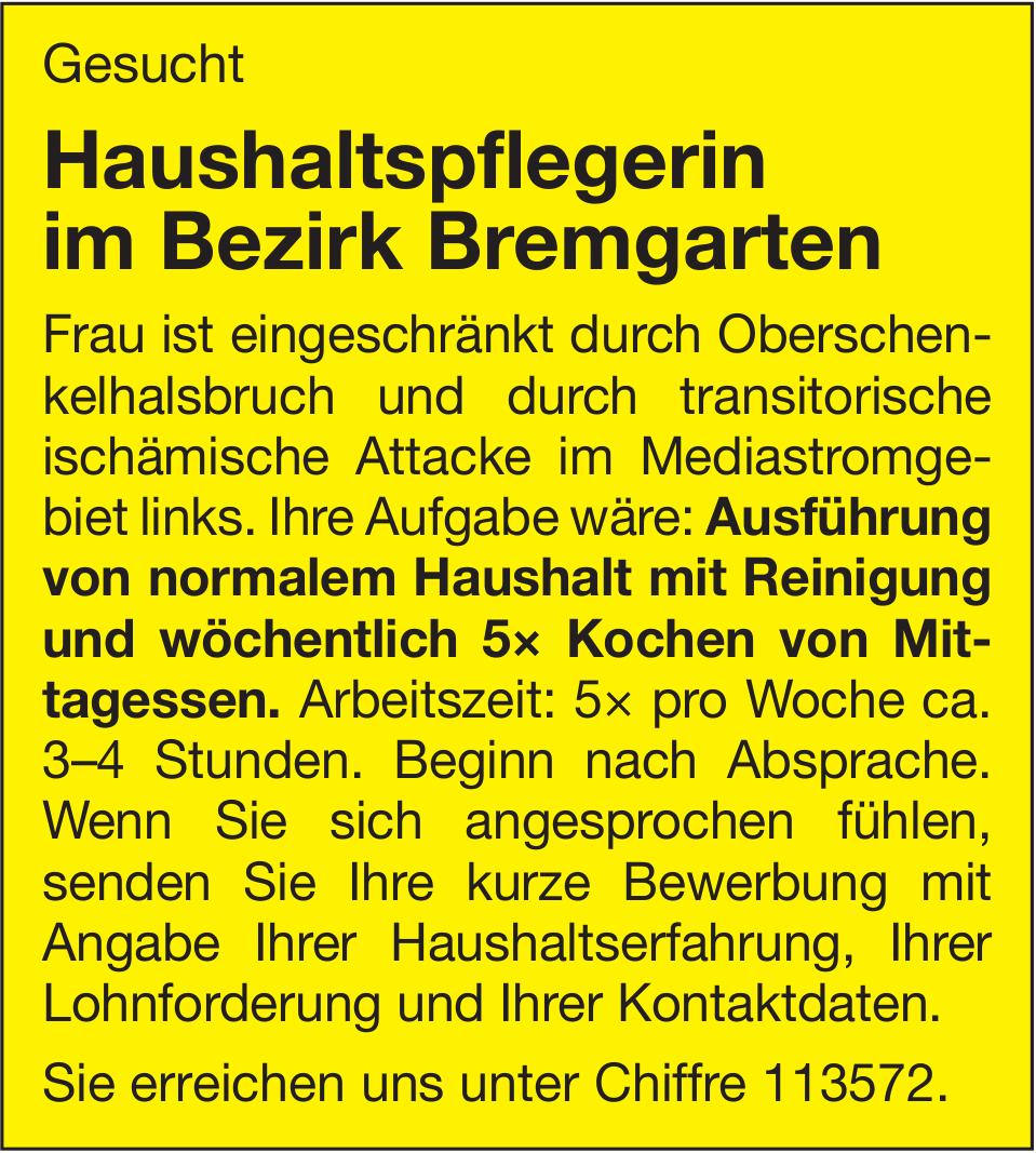Haushaltspflegerin im Bezirk Bremgarten, Gesucht