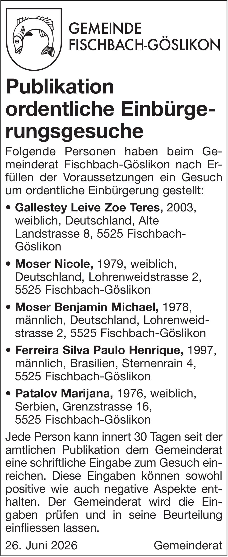 Fischbach-Göslikon - Publikation ordentliche Einbürgerungsgesuche
