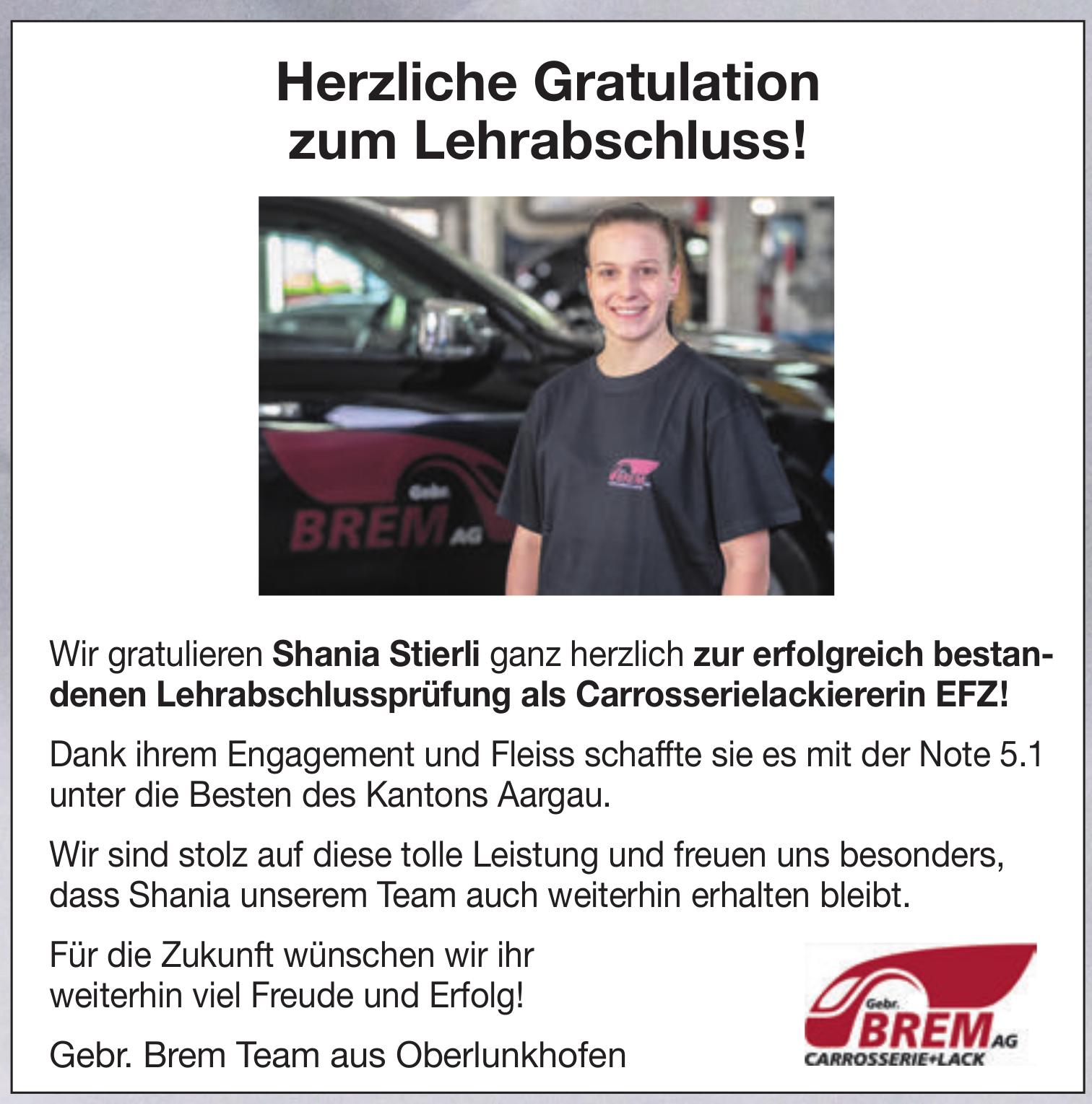 Gebr. Brem AG Carrosserie+Lack, Herzliche Gratulation zum Lehrabschluss!
