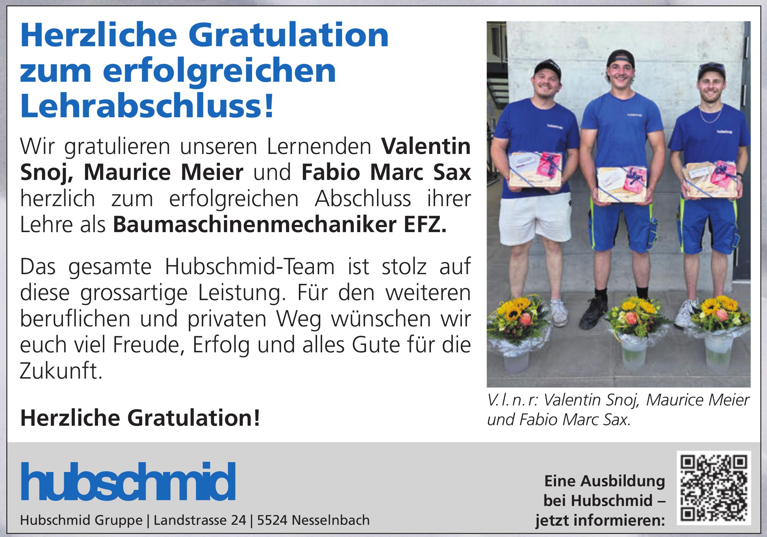 Hubschmid Gruppe, Nesselnbach - Herzliche Gratulation zum erfolgreichen Lehrabschluss!