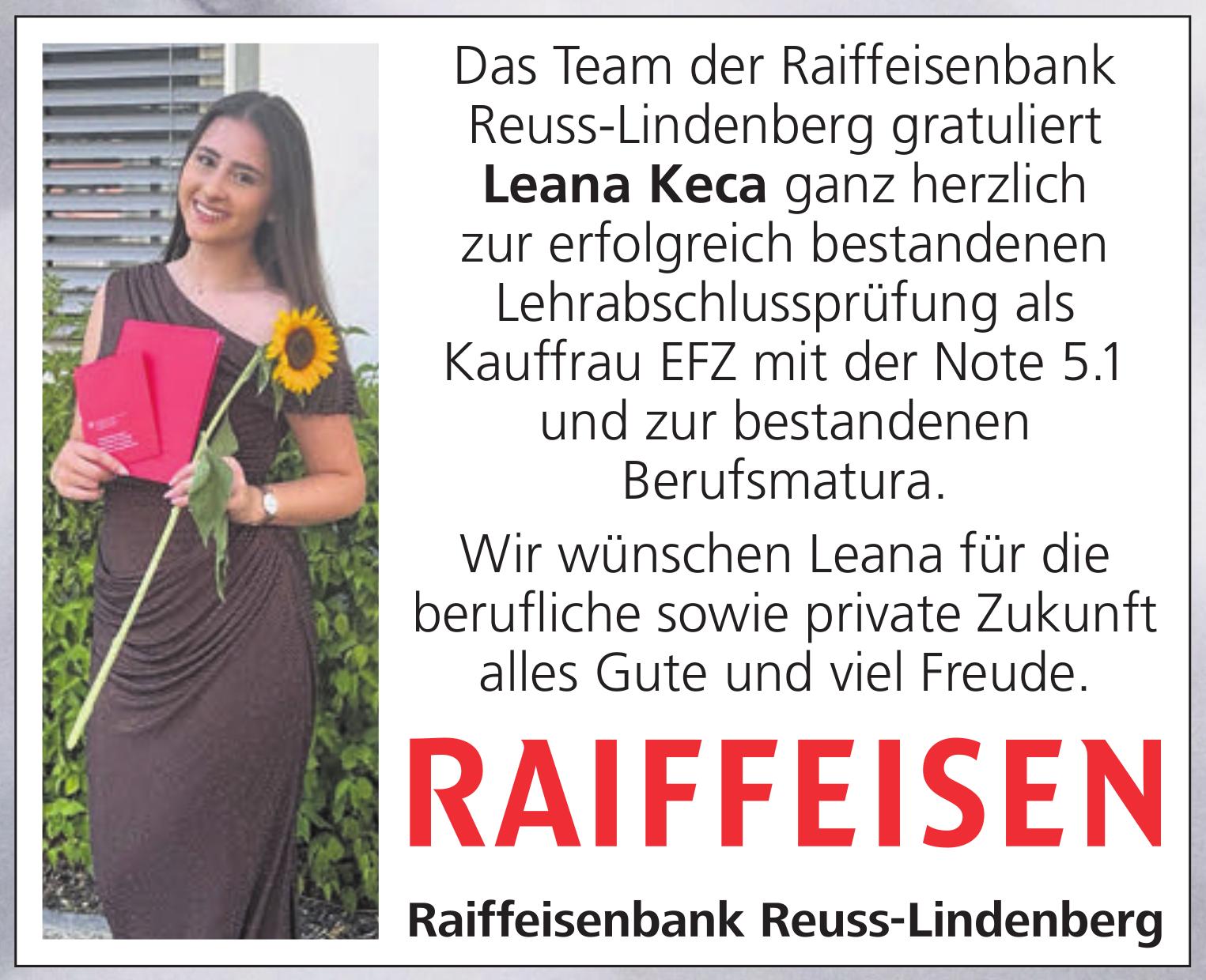 Das Team der Raiffeisenbank Reuss-Lindenberg gratuliert Leana Keca ganz herzlich