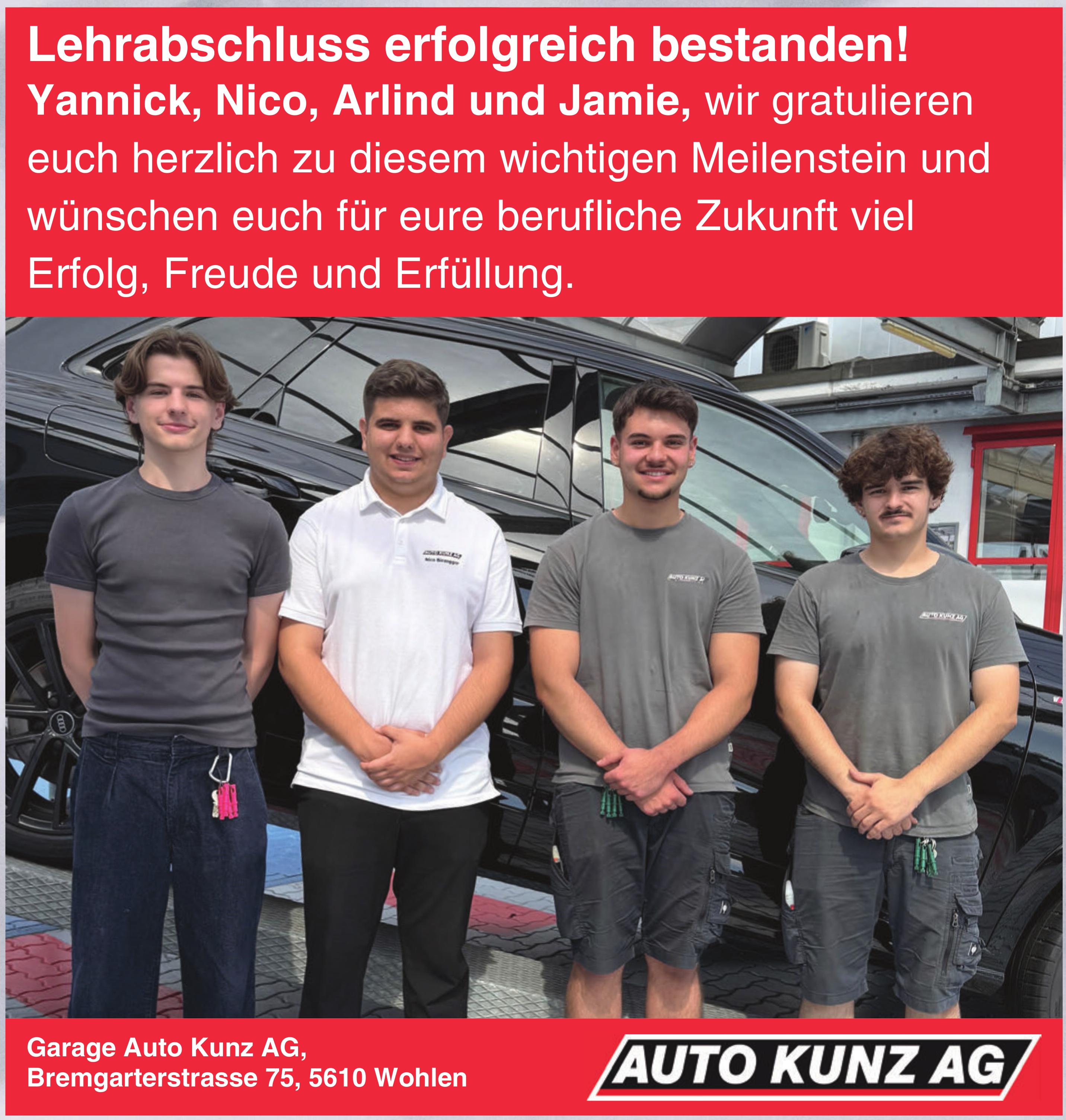 Auto Kunz AG, Wohlen - Lehrabschluss erfolgreich bestanden!
