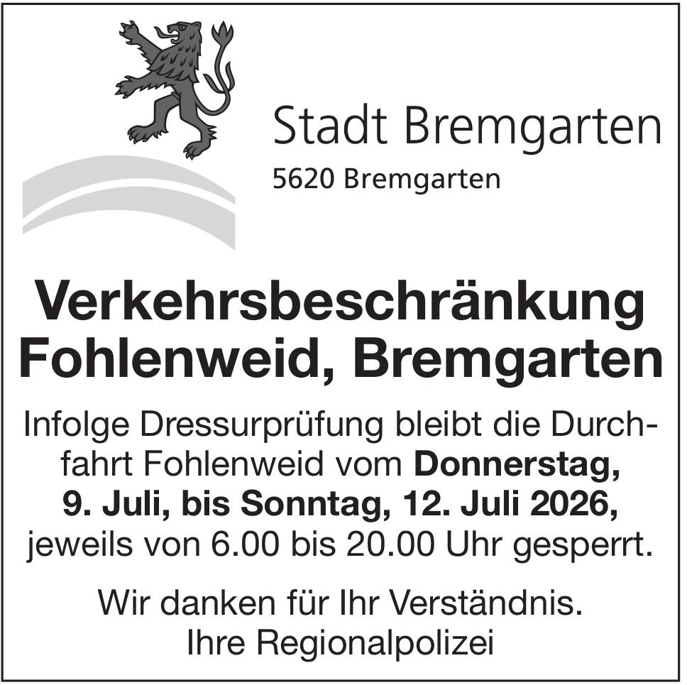 Verkehrsmaßnahmen / Wartungsarbeiten, Bremgarten - Stadt Bremgarten, Verkehrsbeschränkung Fohlenweid, Bremgarten
