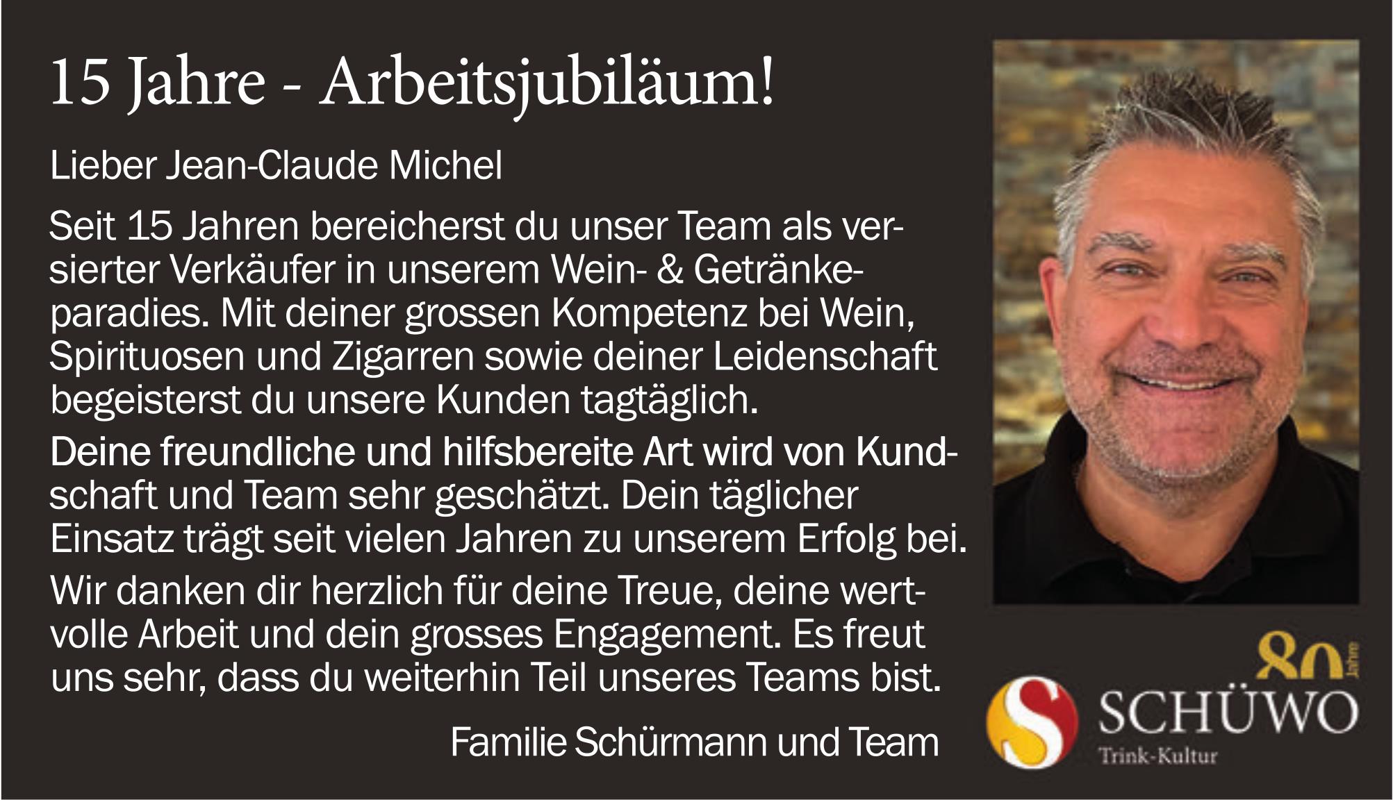 SCHÜWO, 15 Jahre - Arbeitsjubiläum!