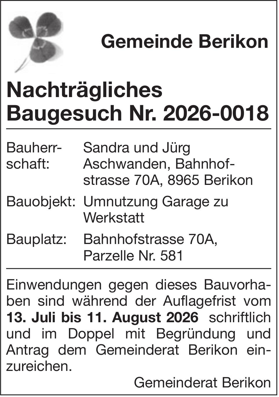 Baugesuche, Berikon - Nachträgliches Baugesuch Nr. 2026-0018, Sandra und Jürg Aschwanden