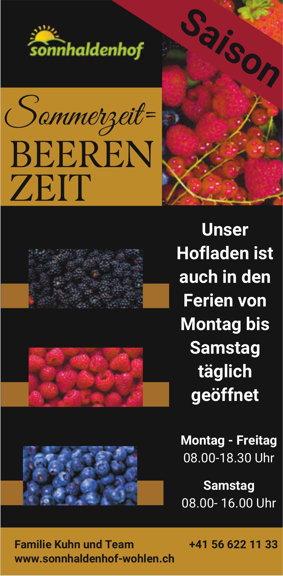 Sonnhaldenhof Wohlen, Sommerzeit = Beerenzeit