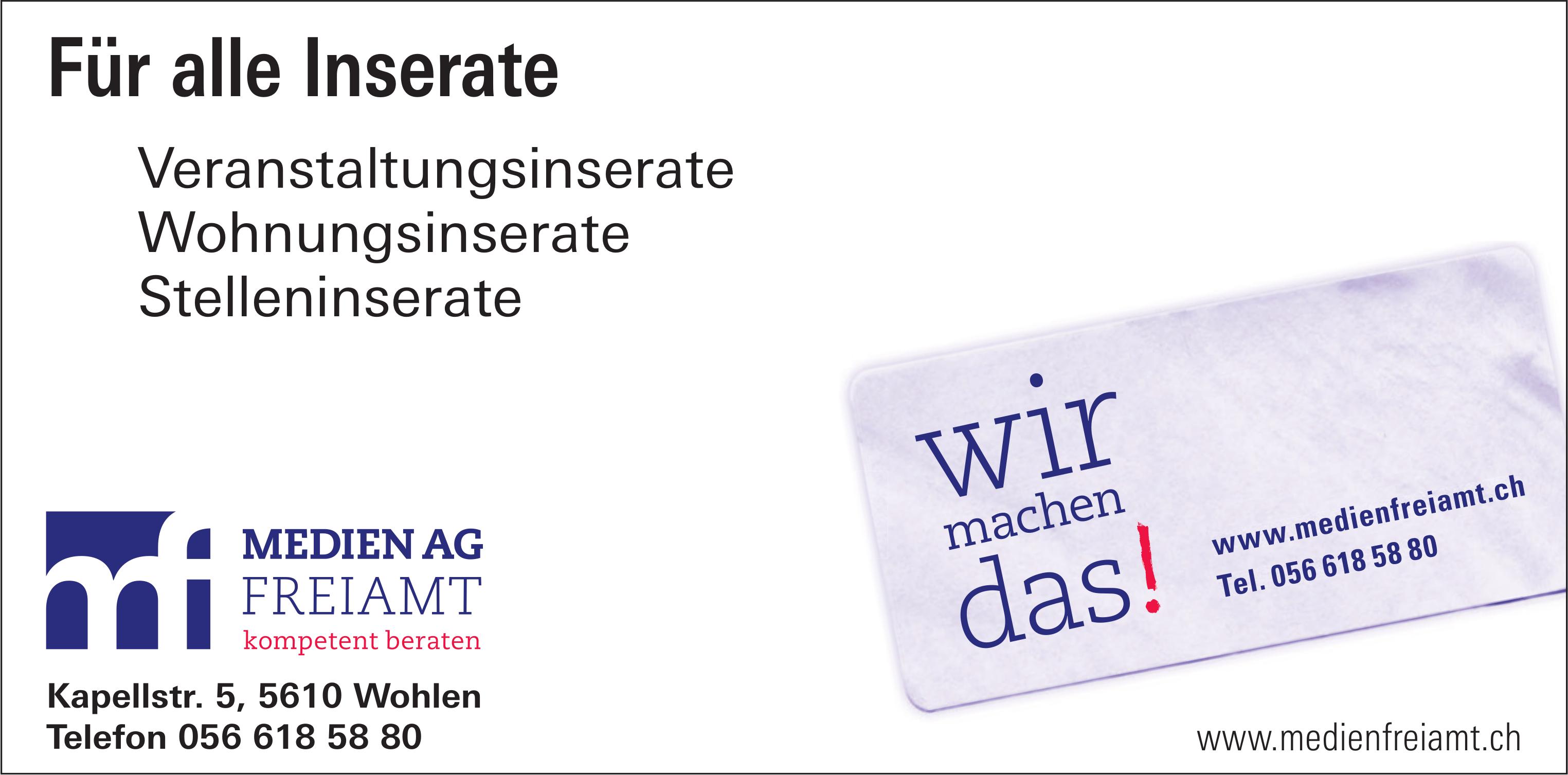 MEDIEN AG FREIAMT, Wohlen - Für alle Inserate