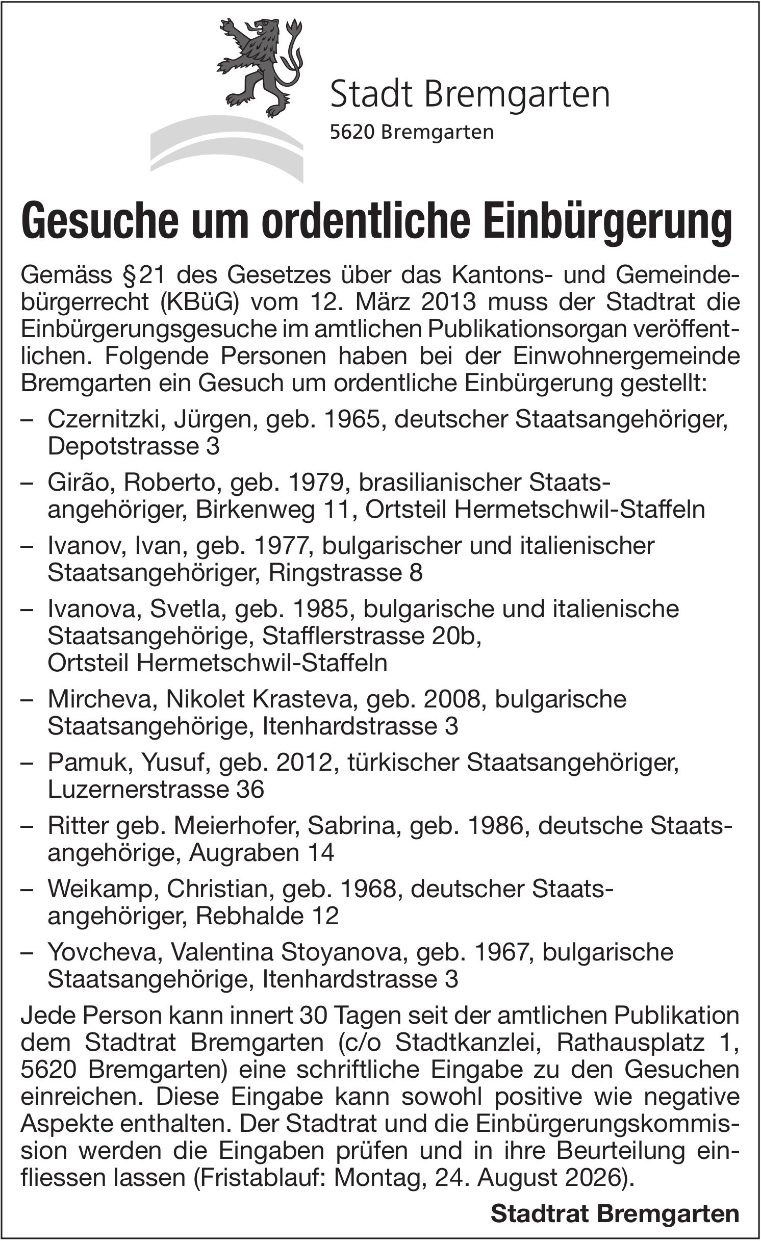 Lokale Gemeinschaft, Bremgarten - Gesuche um ordentliche Einbürgerung