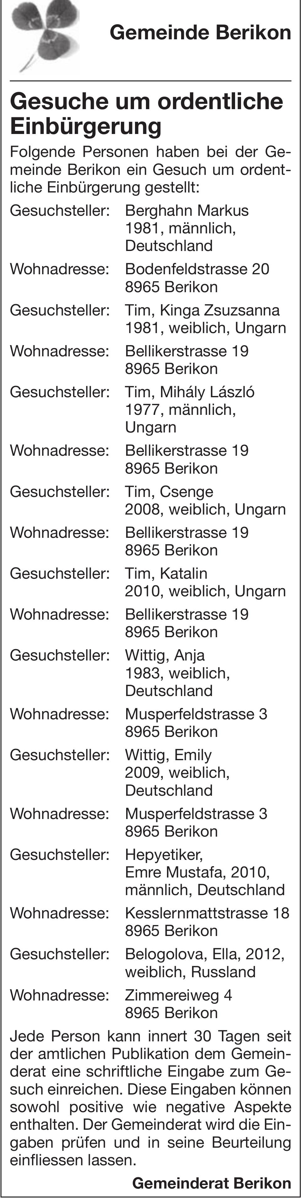 Lokale Gemeinschaft, Gemeinde Berikon, Gesuche um ordentliche Einbürgerung