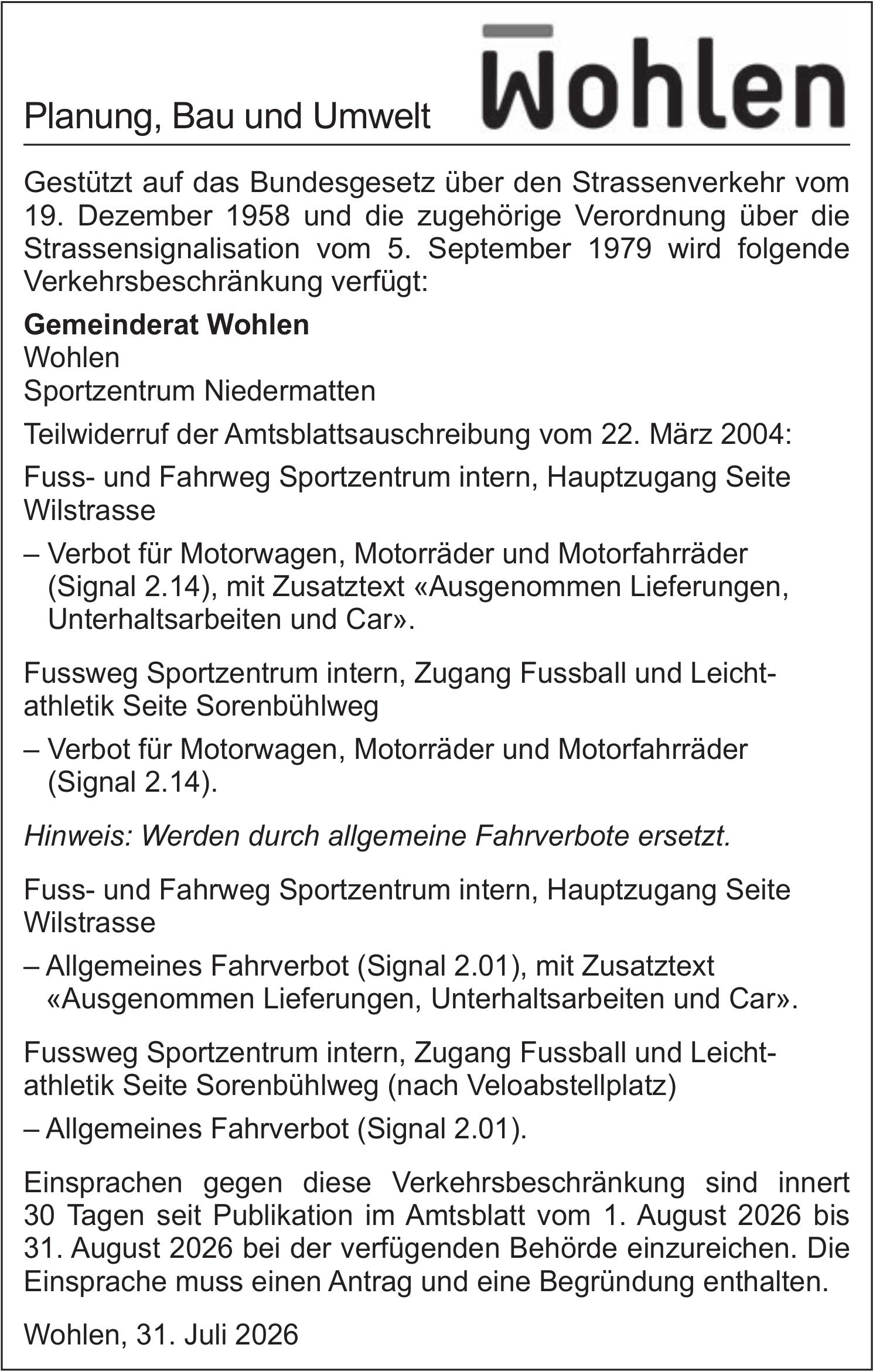 Verkehrsmaßnahmen / Wartungsarbeiten, Wohlen, Gemeinderat Wohlen
