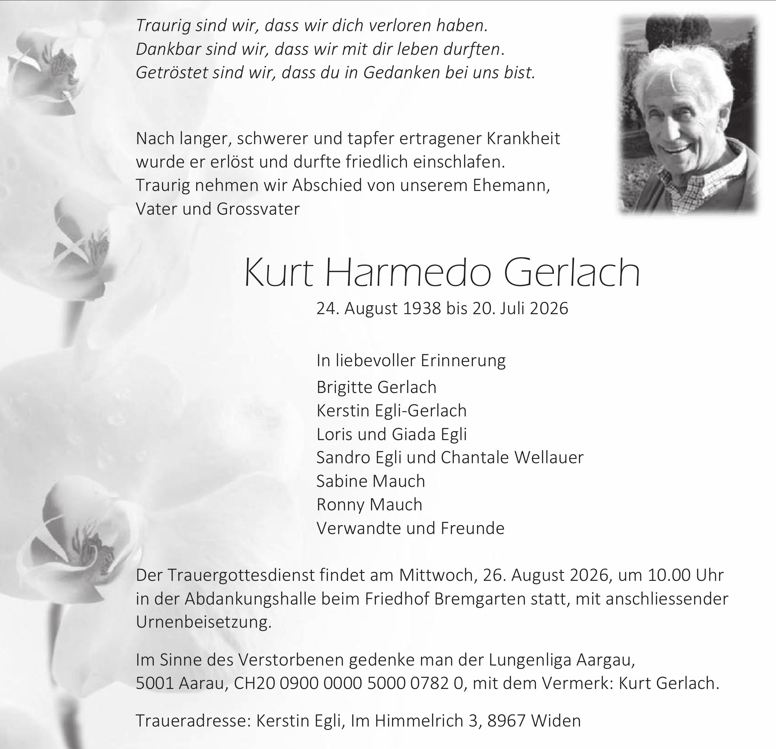 Gerlach Kurt Harmedo, Juli 2026 / TA