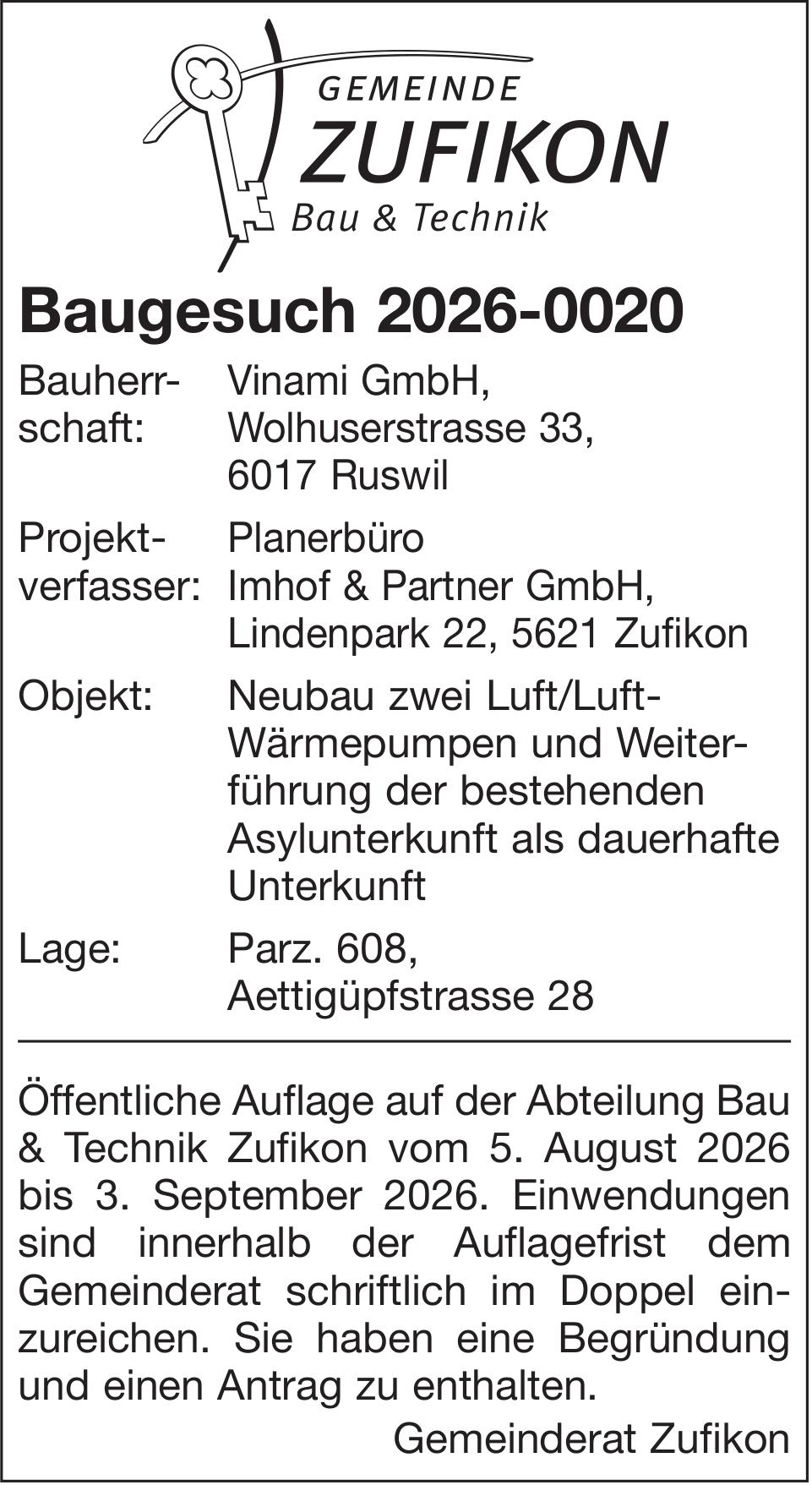 Baugesuche, Zufikon - Vinami GmbH, Baugesuch 2026-0020