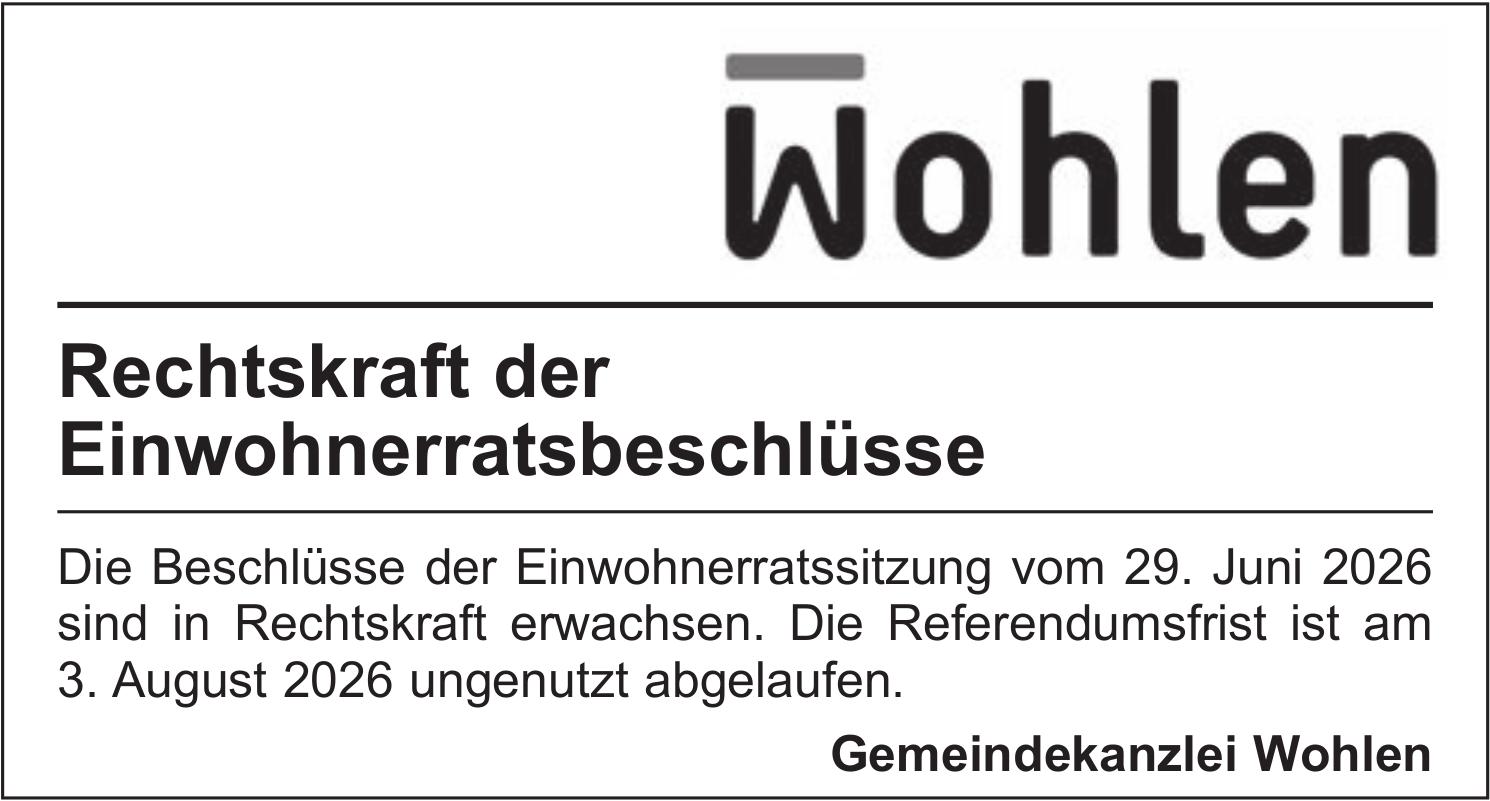 Gemeindekanzlei Wohlen, Rechtskraft der Einwohnerratsbeschlüsse