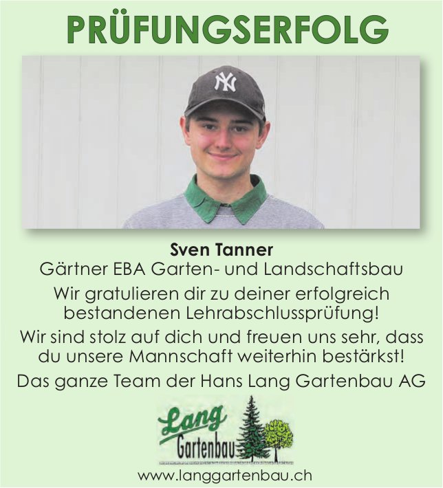 Hans Lang Gartenbau AG - Sven Tanner - Wir gratulieren dir zu deiner