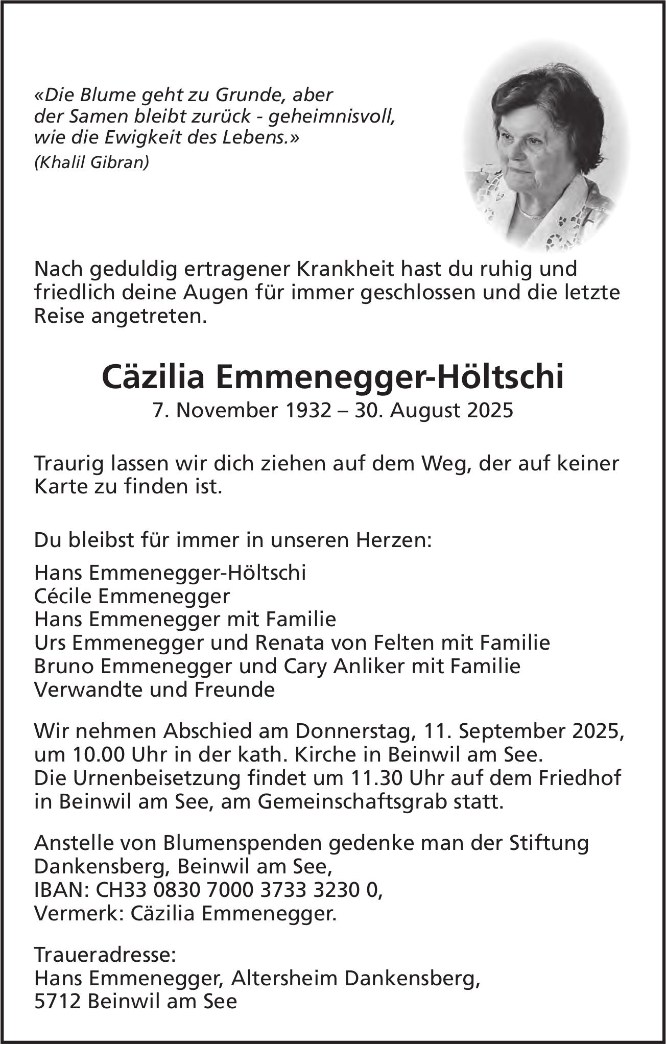 Emmenegger-Höltschi Cäzilia, August 2025 / TA