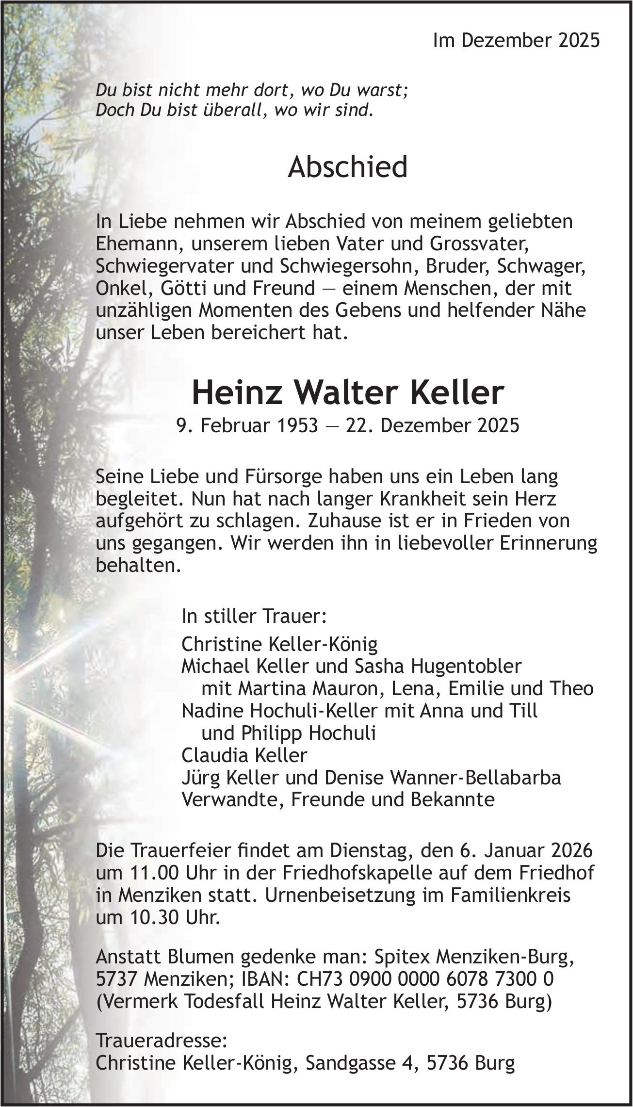 Keller Heinz Walter, Dezember 2025 / TA