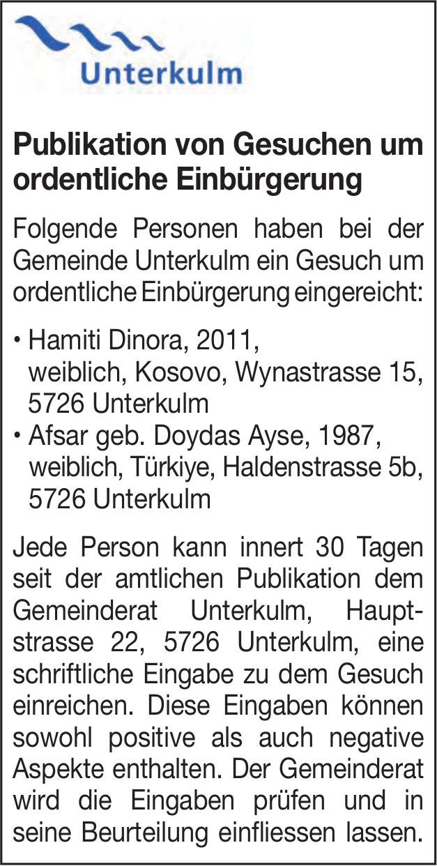 Kanton, Unterkulm - Unterkulm, Publikation von Gesuchen um ordentliche Einbürgerung