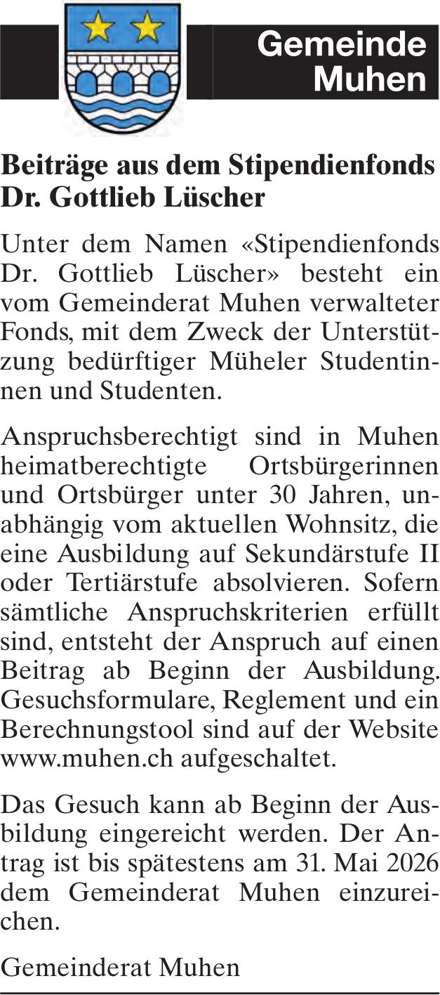 Lokale Gemeinschaft, Gemeinde Muhen, Beiträge aus dem Stipendienfonds Dr. Gottlieb Lüscher