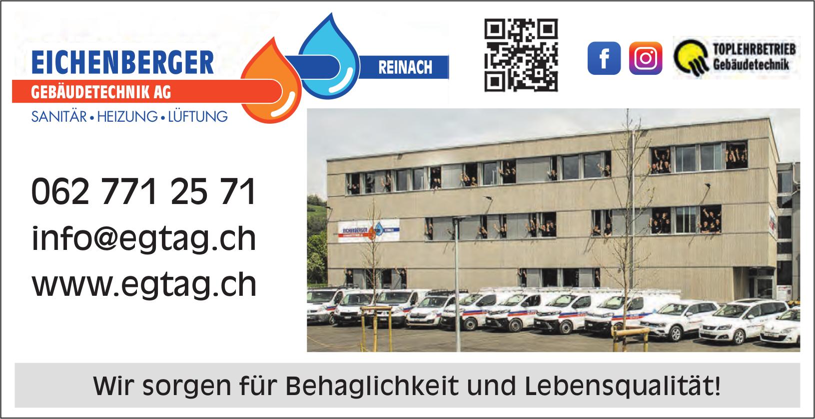 EICHENBERGER GEBÄUDETECHNIK AG, Reinach - Wir sorgen für Behaglichkeit und Lebensqualität!