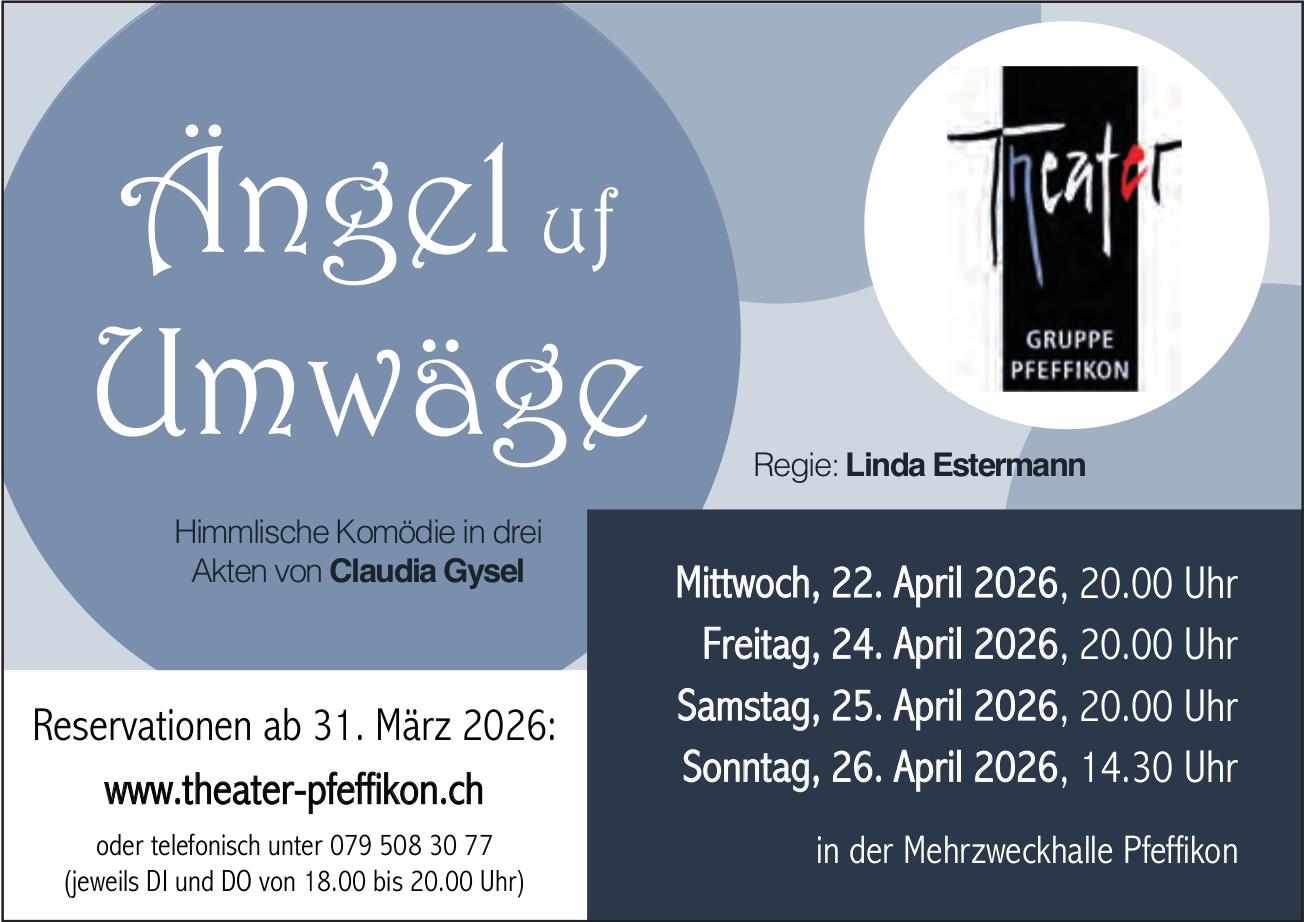 Ängel uf Umwäge, 22. - 26. April, Mehrzweckhalle Pfäffikon