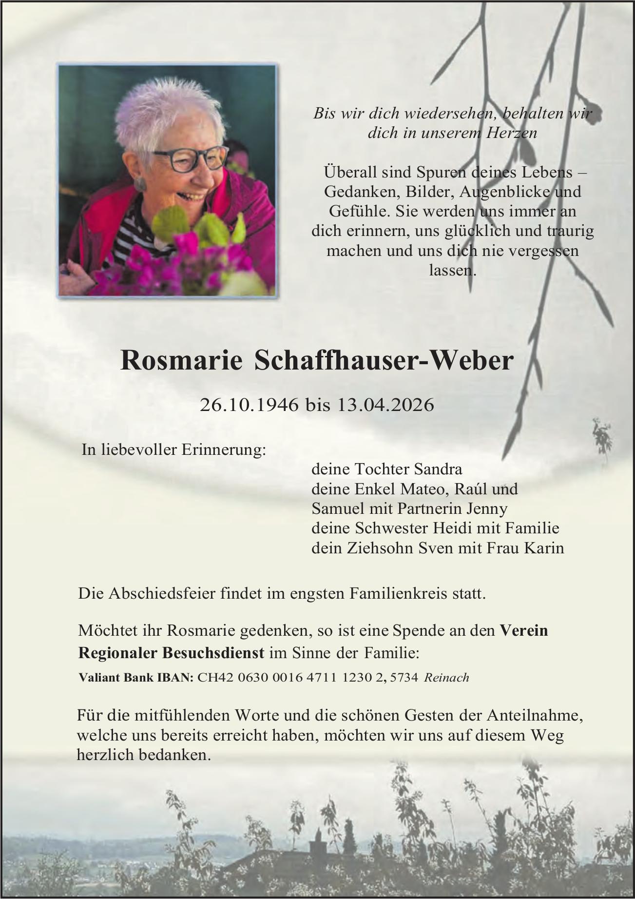 Schaffhauser-Weber Rosmarie, April 2026 / TA
