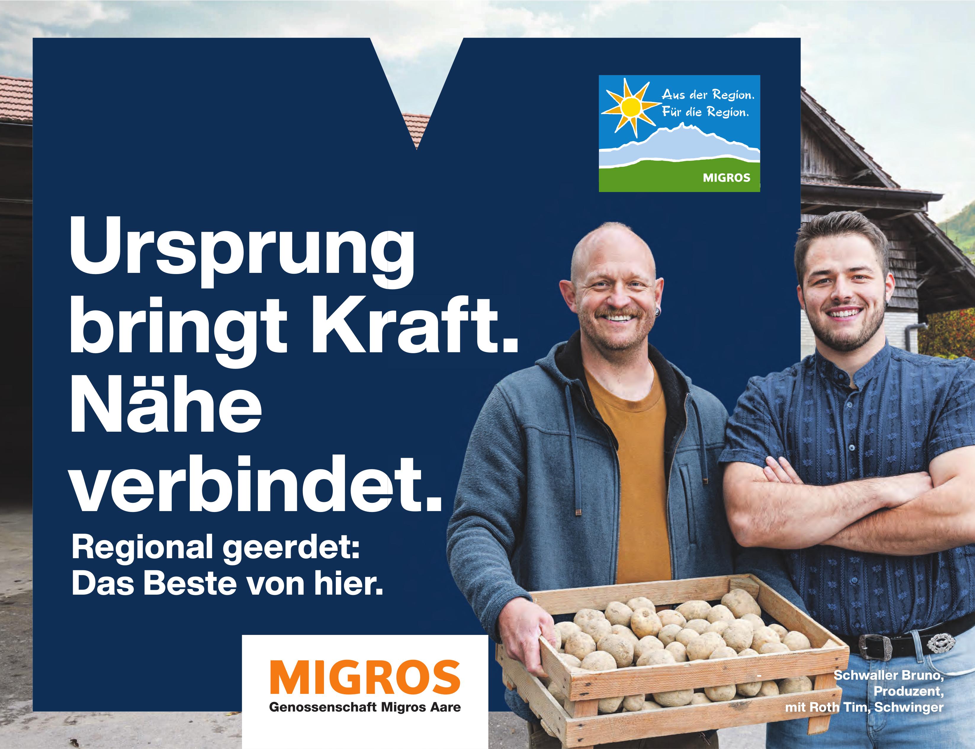 MIGROS Genossenschaft Migros Aare, Ursprung bringt Kraft. Nähe verbindet.