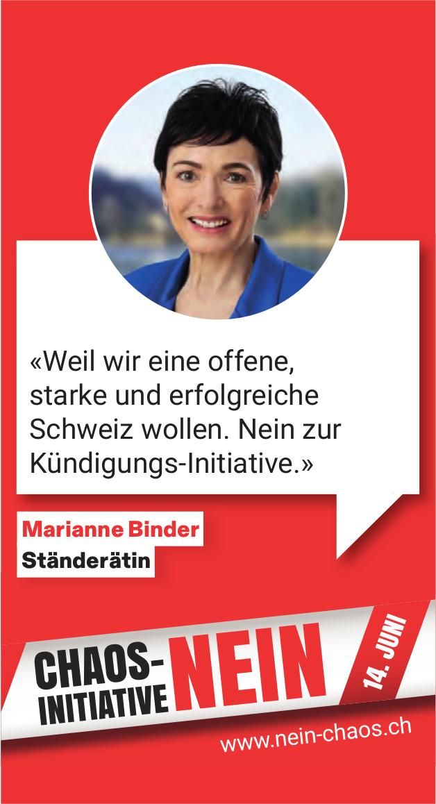 Chaos-Initiative Nein - Marianne Binder, Ständerätin