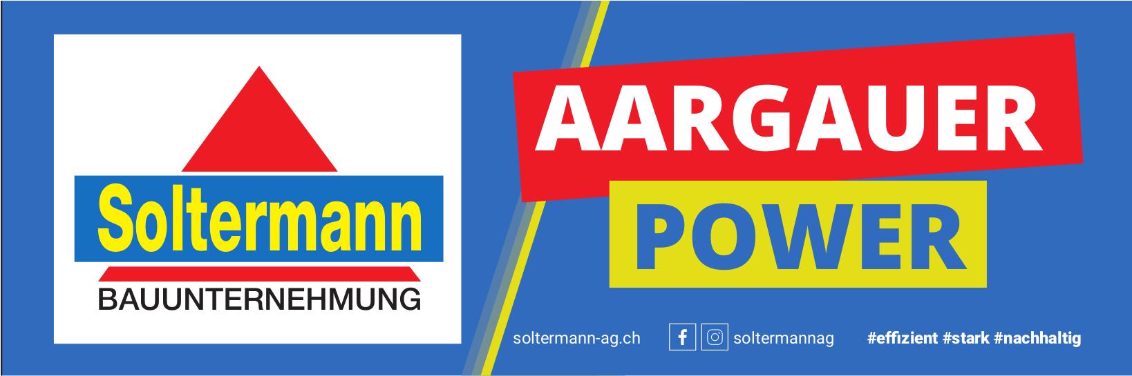 Soltermann Bauunternehmung, AARGAUER POWER