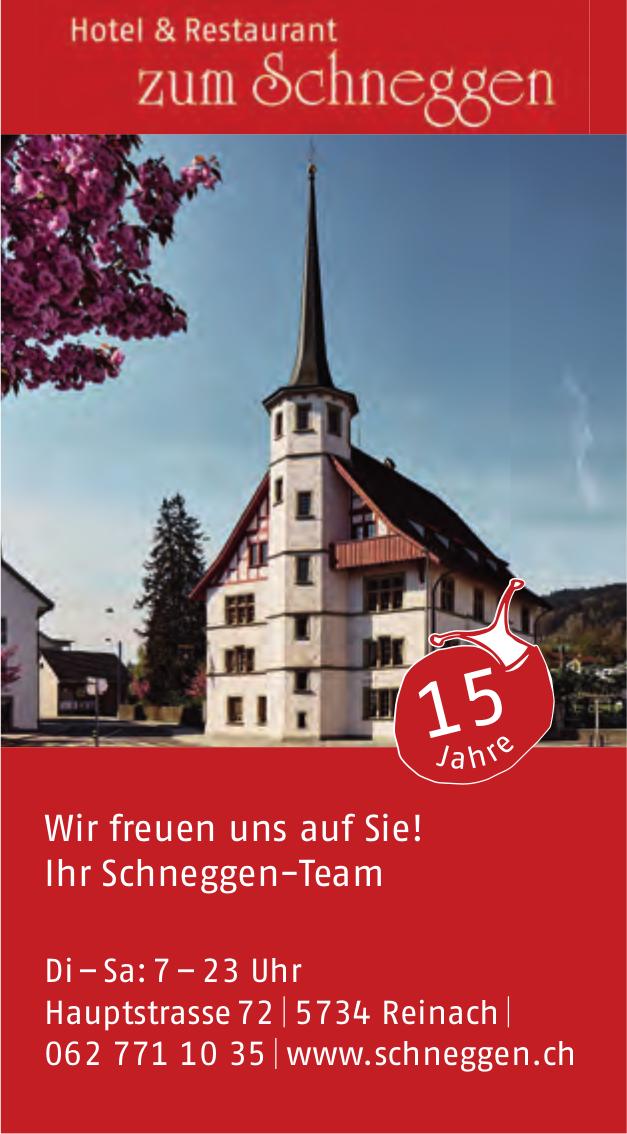 Hotel & Restaurant zum Schnegggen, Reinach - Wir freuen uns auf Sie!