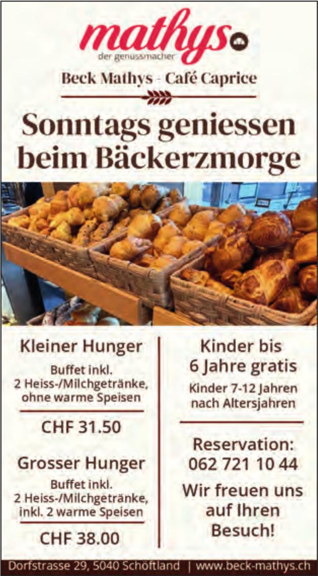 Beck Mathys - Café Caprice, Schöftland - Sonntags geniessen beim Bäckerzmorge