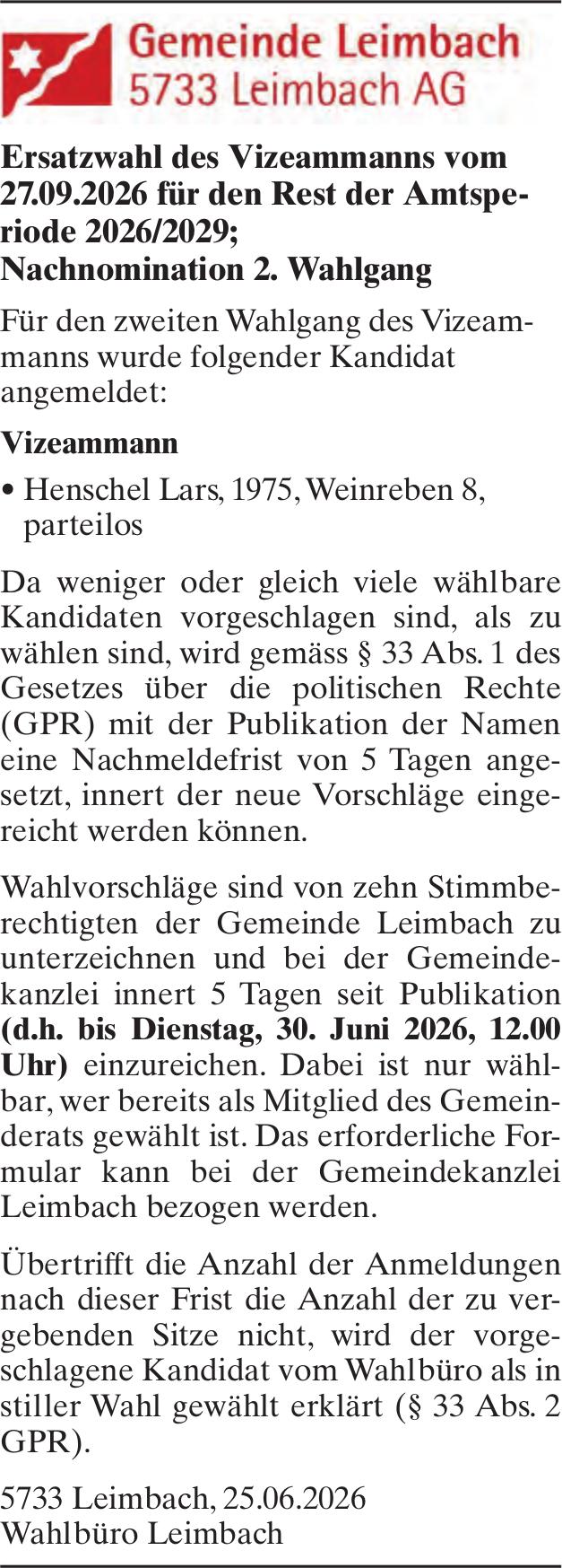 Wahlen & Abstimmungen, Leimbach - Gemeinde Leimbach, Ersatzwahl des Vizeammanns vom 27.09.2026 für den Rest der Amtsperiode 2026/2029; Nachnomination 2. Wahlgang