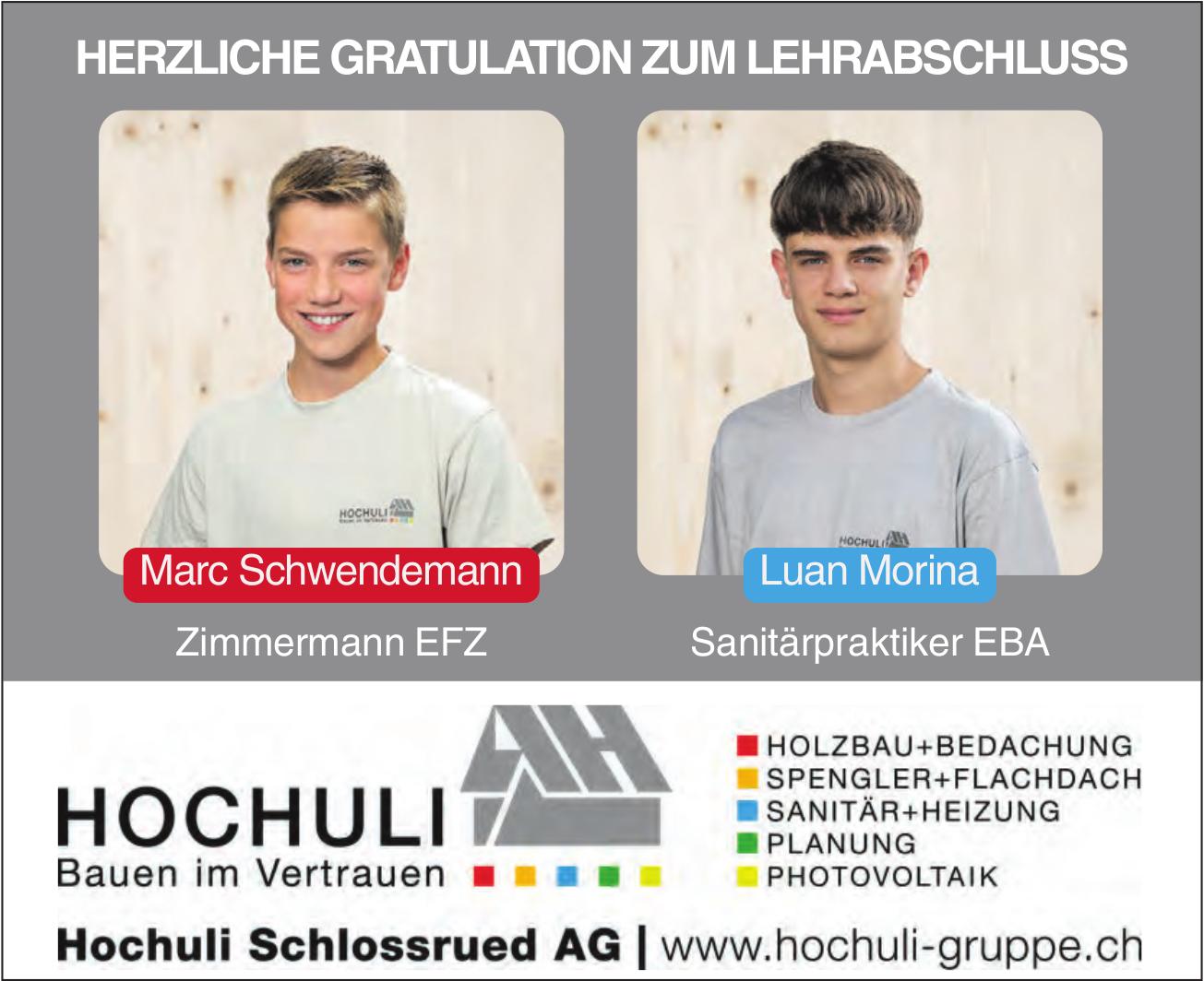 HOCHULI Schlossrued AG, HERZLICHE GRATULATION ZUM LEHRABSCHLUSS