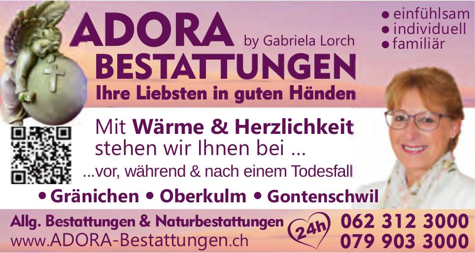 ADORA, Ihre Liebsten in guten Händen