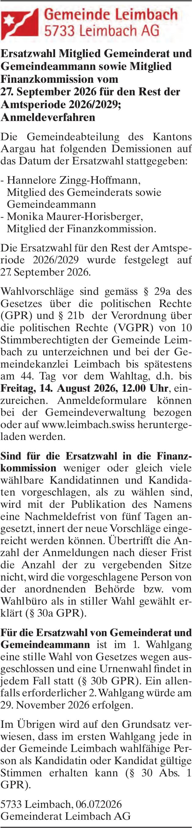Wahlen & Abstimmungen, Leimbach - Gemeinde Leimbach, Ersatzwahl Mitglied Gemeinderat und Gemeindeammann sowie Mitglied Finanzkommission vom 27. September 2026 für den Rest der Amtsperiode 2026/2029; Anmeldeverfahren