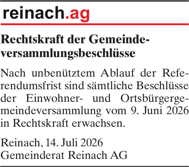 Lokale Gemeinschaft, Reinach - Gemeinderat Reinach AG, Rechtskraft der Gemeindeversammlungsbeschlüsse
