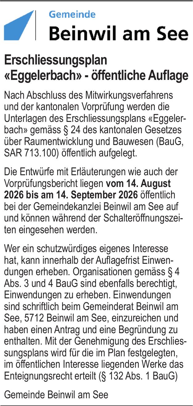 Lokale Gemeinschaft, Gemeinde Beinwil am See, Erschliessungsplan «Eggelerbach» - öffentliche Auflage