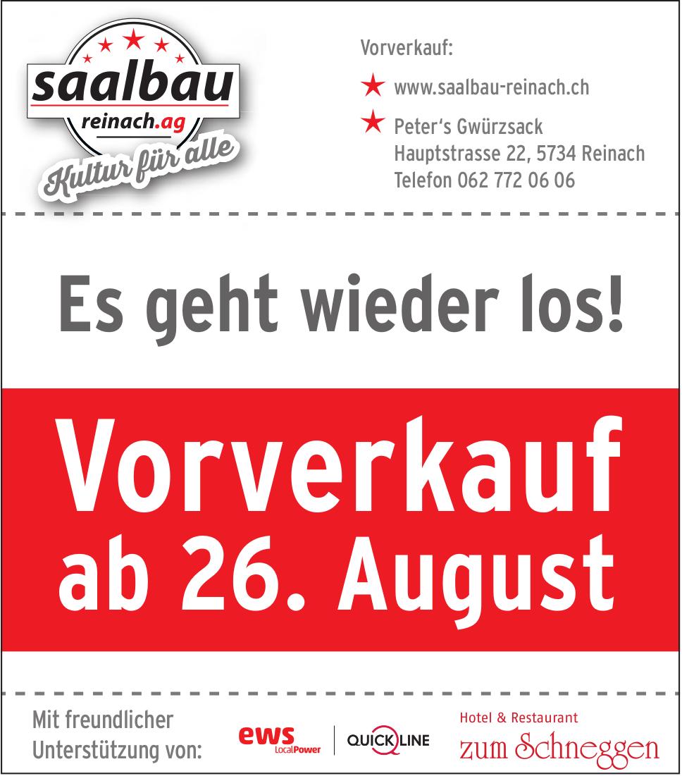 Vorverkauf, 26. August, Reinach