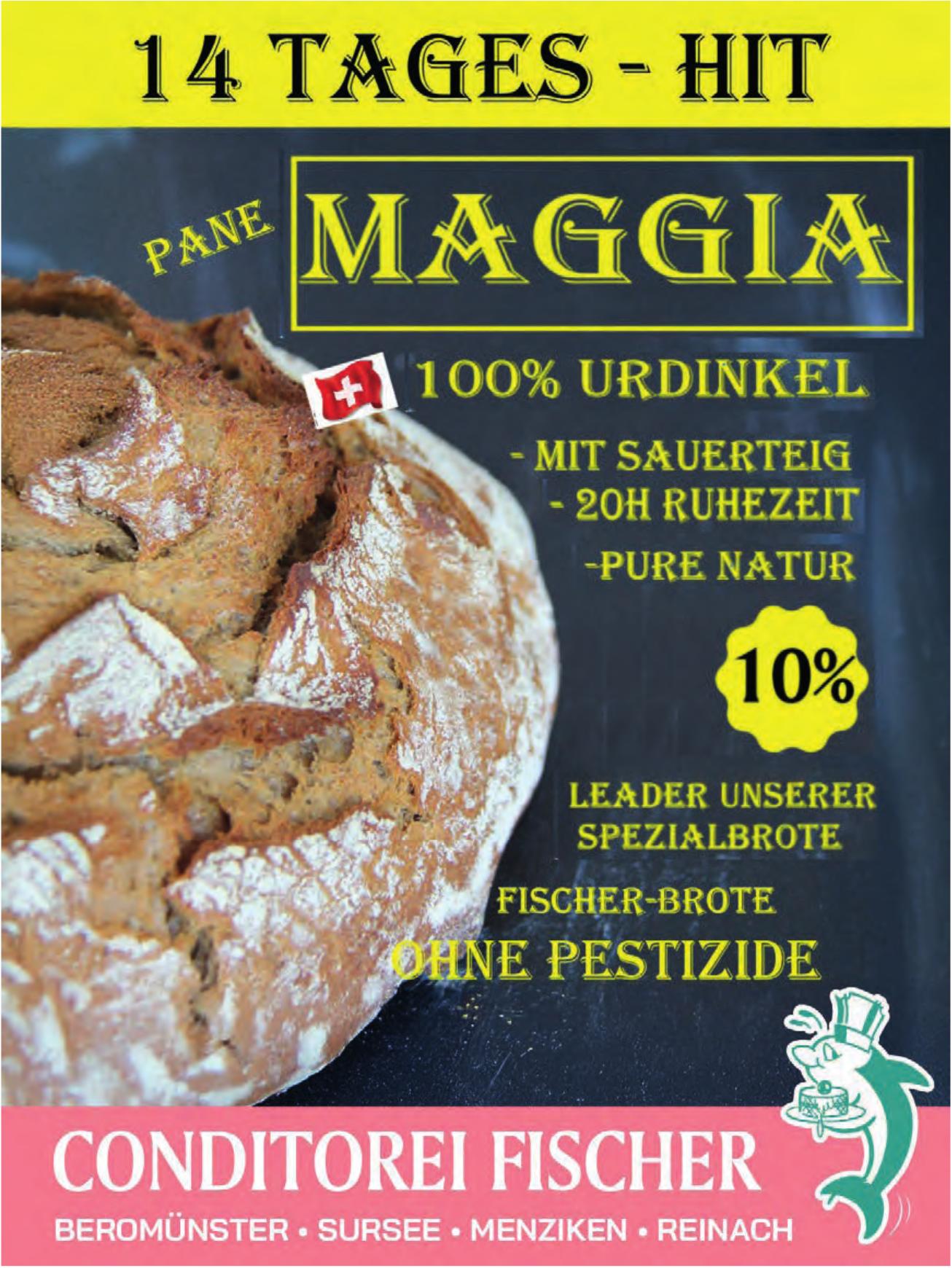 CONDITOREI FISCHER, PANE MAGGIA