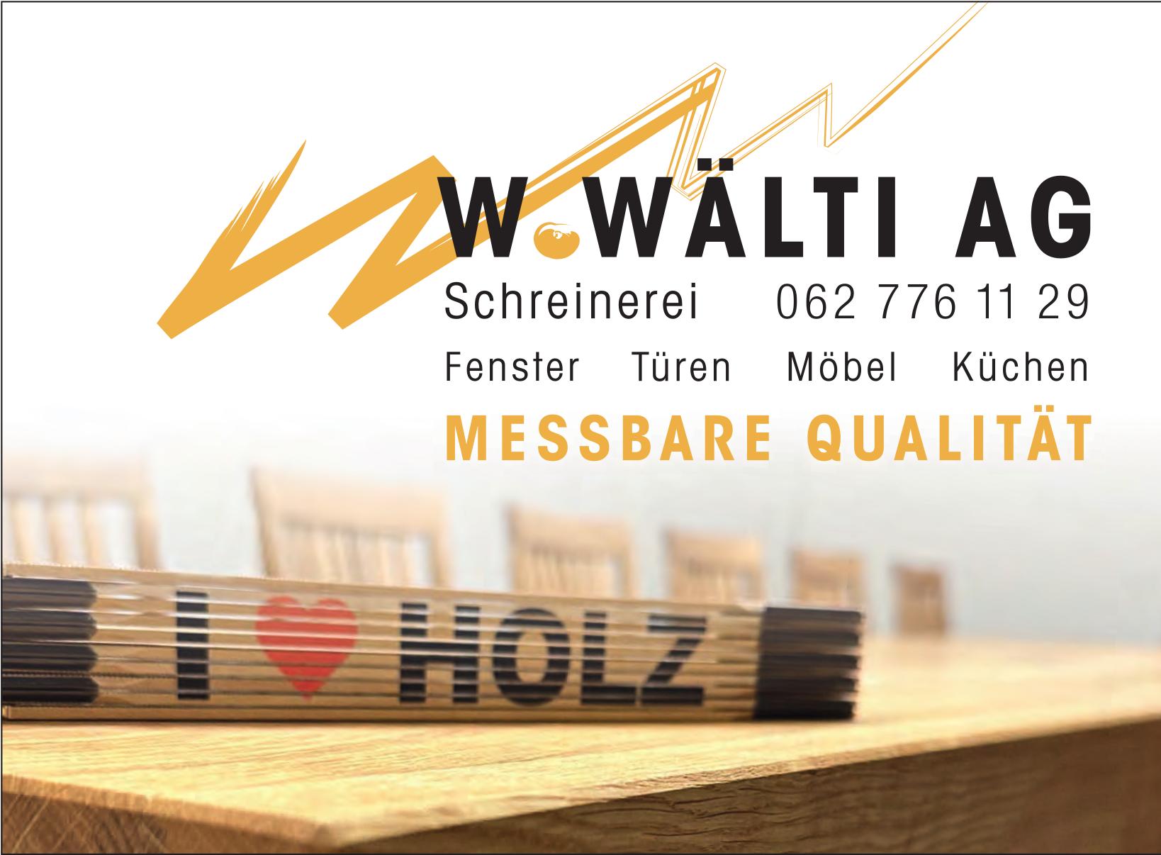 W. Wälti AG, MESSBARE QUALITÄT