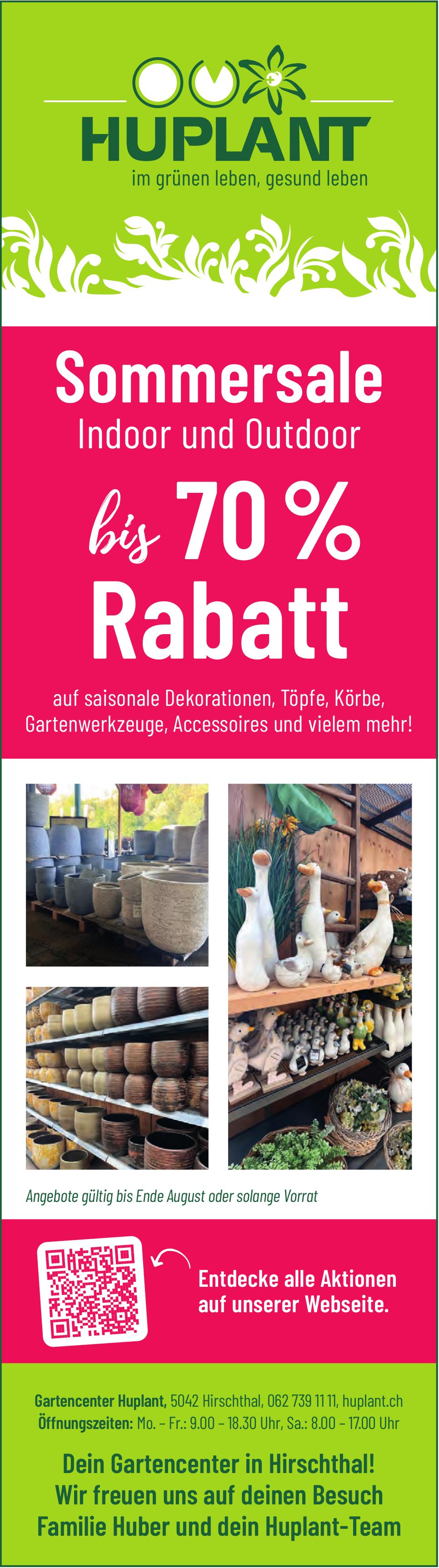 Huplant, Hirschthal - Sommersale