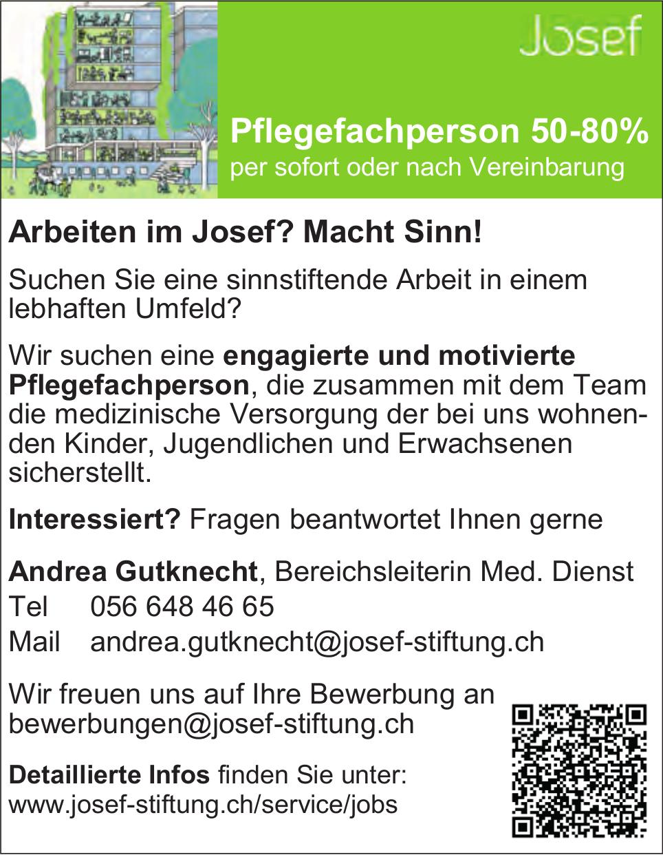 Pflegefachperson 50-80%, Josef, Gesucht